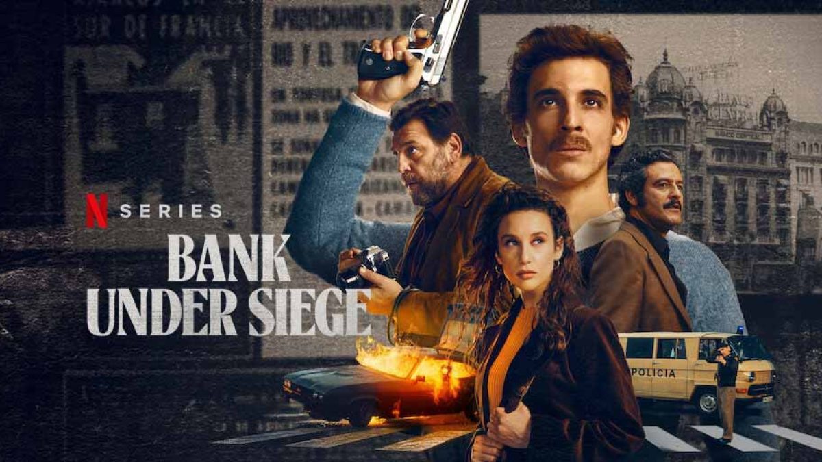 Bank Under Siege Netflix Series 1200x675 1